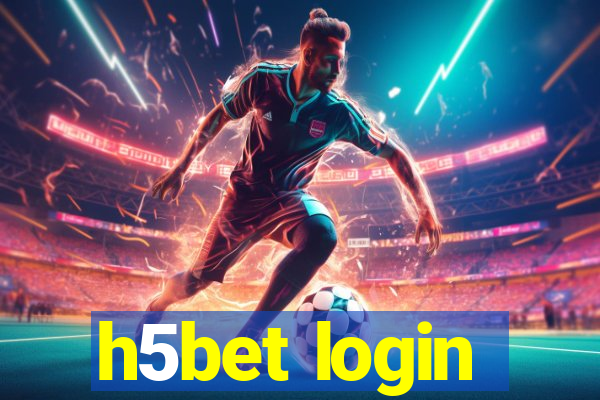 h5bet login